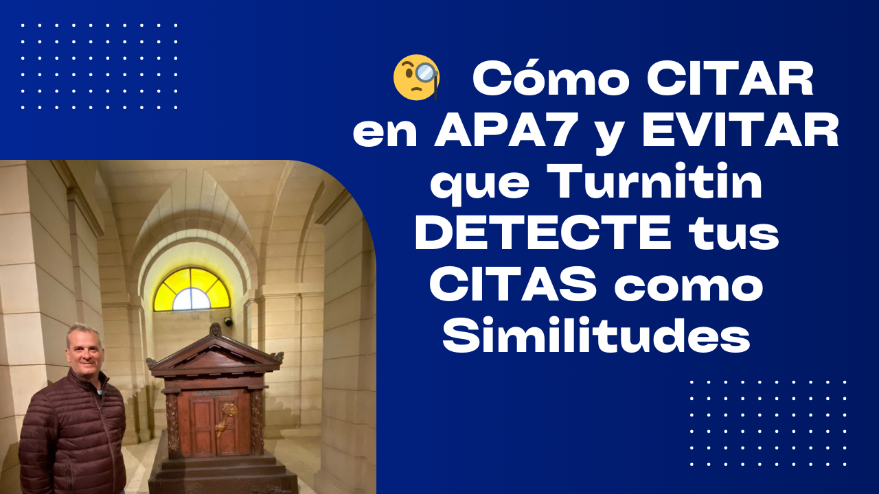 Las citas en APA 7 y su exclusión en Turnitin: guía definitiva y simple.
